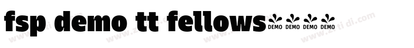 fsp demo tt fellows字体转换